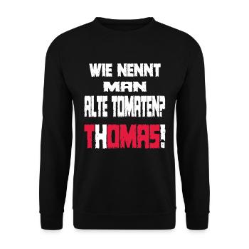 A funny saying with Thomas - Unisex Sweatshirt - black - Front - Alina (178cm) & Michal (187cm)