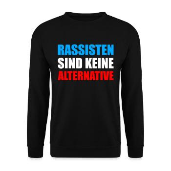 Rassisten sind keine Alternative Wahlen AFD - Unisex Pullover - Schwarz - Vorne - Alina (178cm) & Michal (187cm)