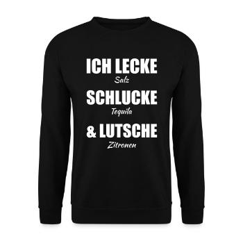 Lecke Salz Schlucke Tequila und Lutsche Zitronen - Unisex Pullover - Schwarz - Vorne - Alina (178cm) & Michal (187cm)