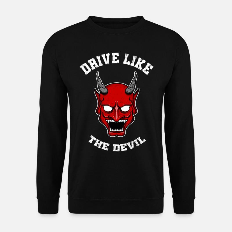 Fahren wie der Teufel Motorrad Auto - Unisex Pullover - Schwarz
