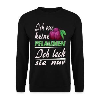 Ich esse keine Pflaumen - Unisex Pullover - Schwarz - Vorne - Alina (178cm) & Michal (187cm)