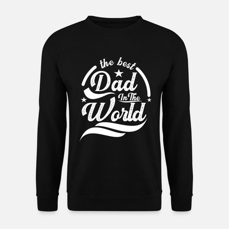 The best Dad in the World - Unisex Pullover - Schwarz