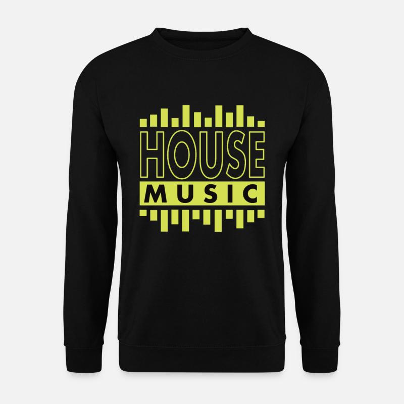 House Music - Unisex Pullover - Schwarz