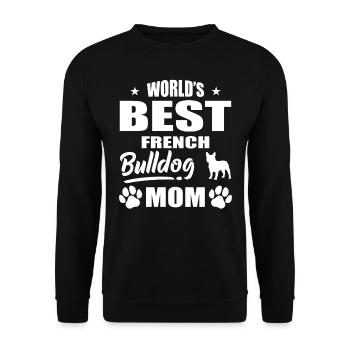 World’s Best French Bulldog Mom - Sweat-shirt Unisexe - noir - Devant - Alina (178cm) & Michal (187cm)