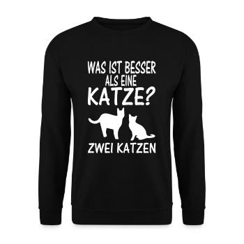 Was ist besser als eine Katze - Unisex Pullover - Schwarz - Vorne - Alina (178cm) & Michal (187cm)