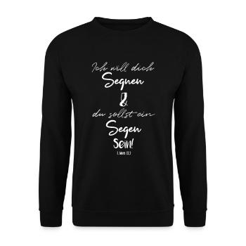 Ich will dich Segnen und du sollst ein Segen sein! - Unisex Pullover - Schwarz - Vorne - Alina (178cm) & Michal (187cm)