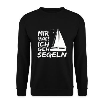 Mir reicht es ich geh Segeln - Unisex Pullover - Schwarz - Vorne - Alina (178cm) & Michal (187cm)