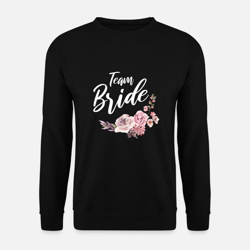 Team Bride - Unisex Sweatshirt - black