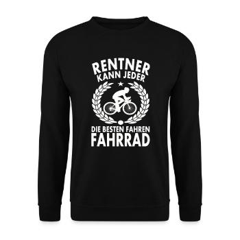 Rentner kann jeder die besten fahren Fahrrad - Unisex Pullover - Schwarz - Vorne - Alina (178cm) & Michal (187cm)