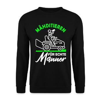 Mähditieren für echte Männer Meditieren Gärtner - Unisex Pullover - Schwarz - Vorne - Alina (178cm) & Michal (187cm)