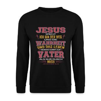 Jesus Christus Bibelvers Ich bin der Weg - Unisex Pullover - Schwarz - Vorne - Alina (178cm) & Michal (187cm)