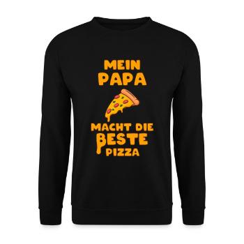 Mein Papa macht die beste Pizza Spruch Pizzeria - Unisex Pullover - Schwarz - Vorne - Alina (178cm) & Michal (187cm)