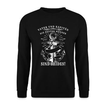 Vater und Kapitän - die besten Mann sind beides - Unisex Pullover - Schwarz - Vorne - Alina (178cm) & Michal (187cm)