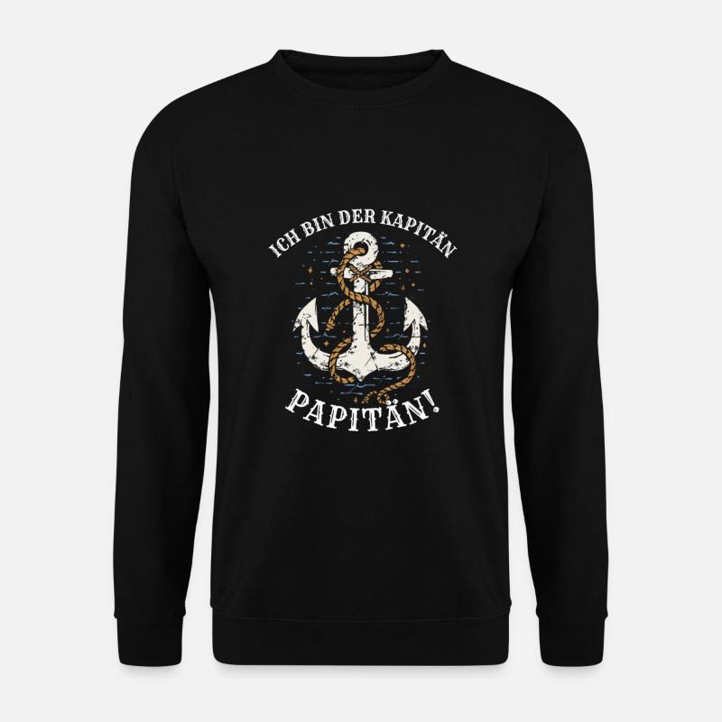 Ich bin der Kapitän, Papitän! - Unisex Pullover - Schwarz