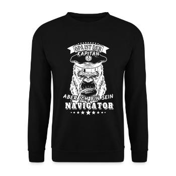 Opa ist der Kapitän, aber ich bin sein Navigator - Unisex Pullover - Schwarz - Vorne - Alina (178cm) & Michal (187cm)