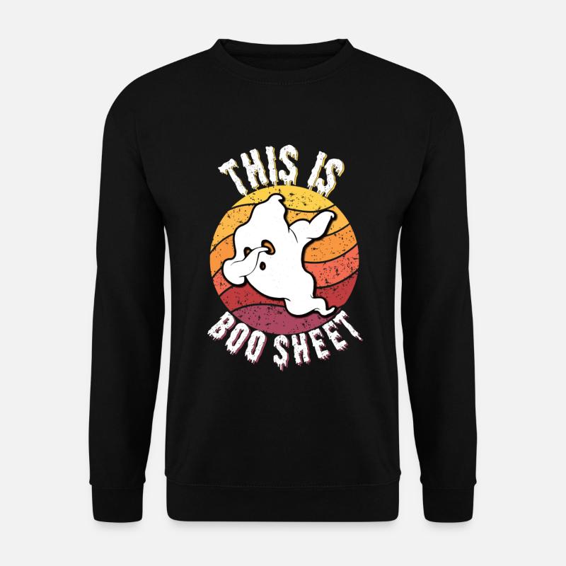 This is boo sheet | Halloween | Kostüm - Unisex Pullover - Schwarz