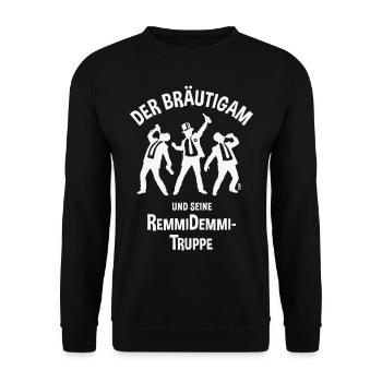 Der Bräutigam Und Seine Remmidemmi-Truppe (JGA, W) - Unisex Pullover - Schwarz - Vorne - Alina (178cm) & Michal (187cm)