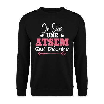 Je suis une ATSEM qui déchire Idée Cadeau Atsem - Sweat-shirt Unisexe - noir - Devant - Alina (178cm) & Michal (187cm)