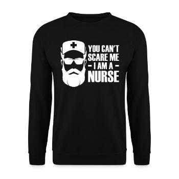 You Can't Scare Me I Am A Nurse - - Unisex Pullover - Schwarz - Vorne - Alina (178cm) & Michal (187cm)