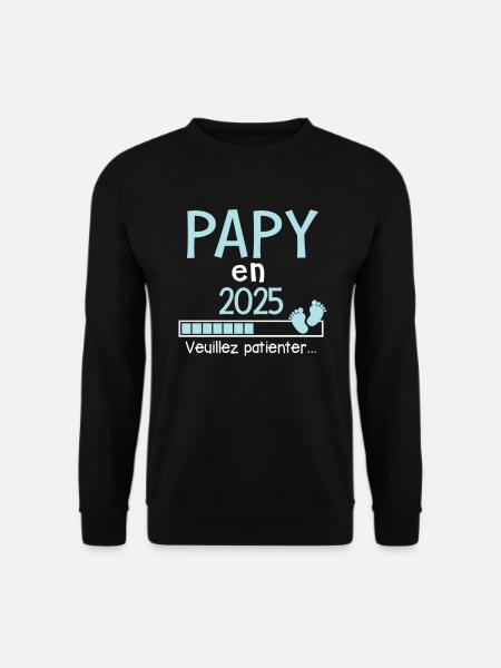 Papy en 2025 Cadeau Futur Grand-père - Sweat-shirt Unisexe - noir