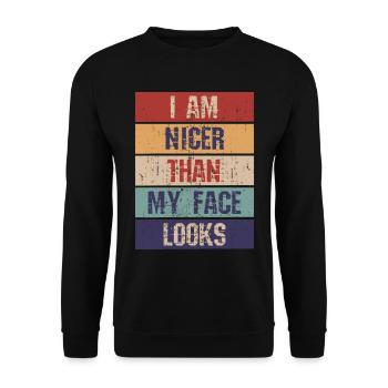 Ich bin netter als mein Gesicht aussieht - Unisex Pullover - Schwarz - Vorne - Alina (178cm) & Michal (187cm)
