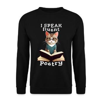 Ich spreche fließend Poesie, belesene Katze - Unisex Pullover - Schwarz - Vorne - Alina (178cm) & Michal (187cm)
