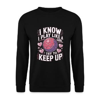 Handball Mädchen Frauen Spruch - Unisex Pullover - Schwarz - Vorne - Alina (178cm) & Michal (187cm)