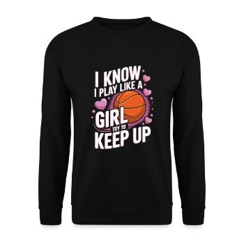 Basketball Frauen Mädchen Spruch - Unisex Pullover - Schwarz - Vorne - Alina (178cm) & Michal (187cm)