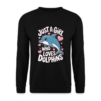 Cute Dolphin Saying Girls Women - Unisex Sweatshirt - black - Front - Alina (178cm) & Michal (187cm)