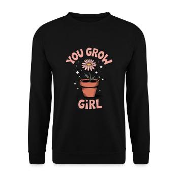 You Grow Girl – Plantation amusante et motivation de la - Sweat-shirt Unisexe - noir - Devant - Alina (178cm) & Michal (187cm)