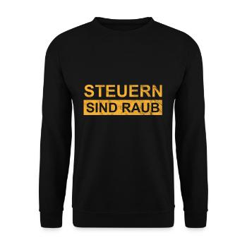 Steuern sind Raub - Unisex Pullover - Schwarz - Vorne - Alina (178cm) & Michal (187cm)