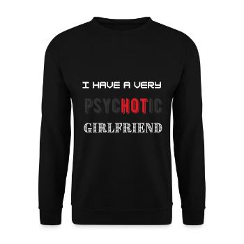 I Have A Very PsycHOTic Girlfriend Valentine's Day - Unisex Sweatshirt - black - Front - Alina (178cm) & Michal (187cm)