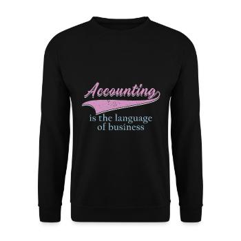 Buchhaltung ist die Sprache der Wirtschaft - Unisex Pullover - Schwarz - Vorne - Alina (178cm) & Michal (187cm)