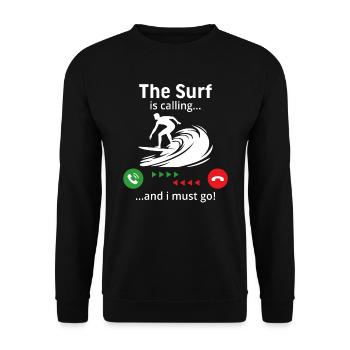Die Brandung ruft und ich muss Ball gehen - Unisex Pullover - Schwarz - Vorne - Alina (178cm) & Michal (187cm)