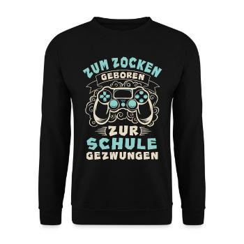 Zocker Controller Zum Zocken Geboren Gaming Gesche - Unisex Pullover - Schwarz - Vorne - Alina (178cm) & Michal (187cm)