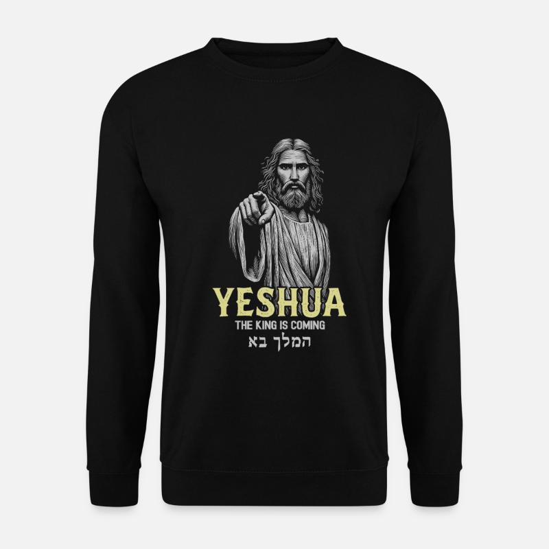 Jeschua König kommt - Unisex Pullover - Schwarz
