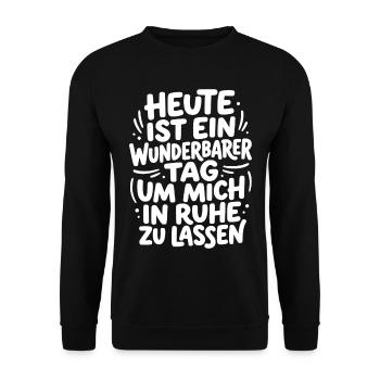 Heute wunderbarer Tag um mich in Ruhe zu lassen - Unisex Pullover - Schwarz - Vorne - Alina (178cm) & Michal (187cm)