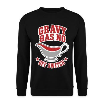 Bratensoße – Gravy Has No Off Switch - Unisex Pullover - Schwarz - Vorne - Alina (178cm) & Michal (187cm)