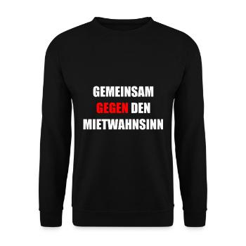 Gemeinsam gegen Mietwahnsinn Mieten Streik demo - Unisex Pullover - Schwarz - Vorne - Alina (178cm) & Michal (187cm)