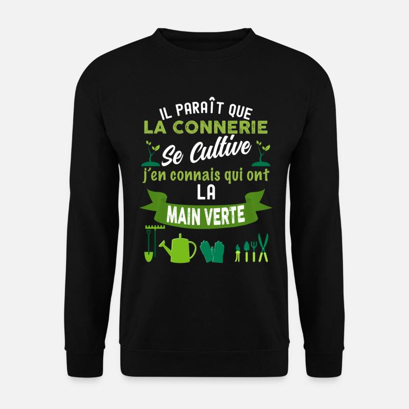 Cultiver connerie la connerie - Sweat-shirt Unisexe - noir