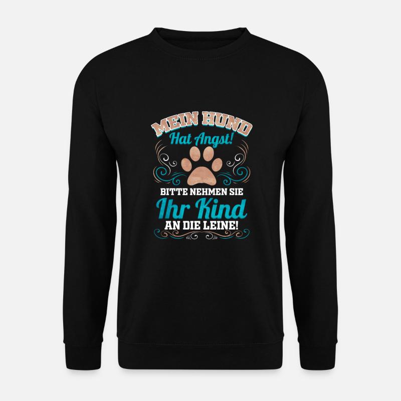 Hund Lustiges Geschenk für Hundefreund Hunde - Unisex Pullover - Schwarz