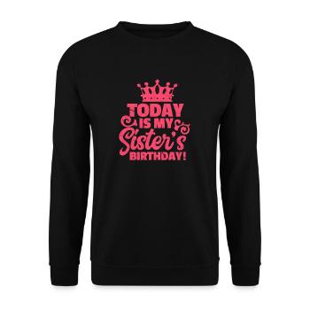 Soeur anniversaire - Sweat-shirt Unisexe - noir - Devant - Alina (178cm) & Michal (187cm)