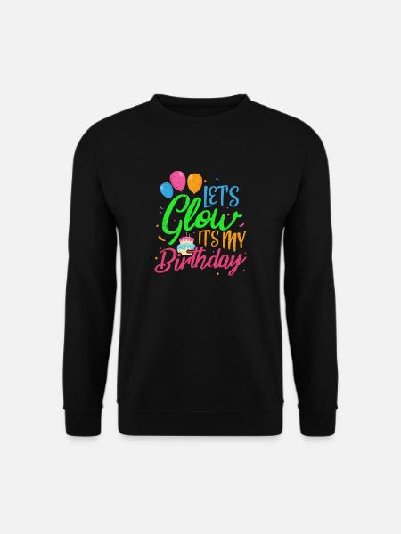 Birthday Glow - Unisex Sweatshirt - black