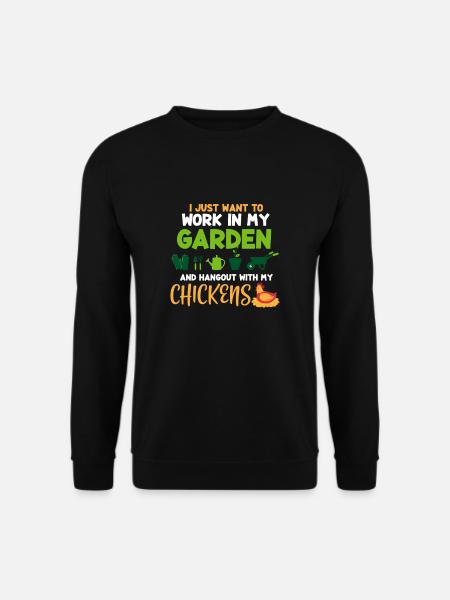 Garten Gartenarbeit Hühnerstall Gärtner Geschenk - Unisex Pullover - Schwarz