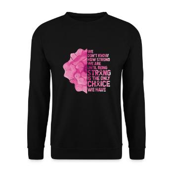 Breast Cancer Breast Cancer Run Breast Cancer Gift - Unisex Sweatshirt - black - Front - Alina (178cm) & Michal (187cm)