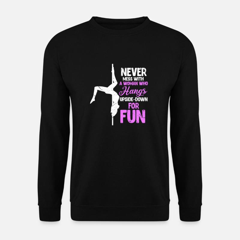 Pole Dance - Unisex Sweatshirt - black