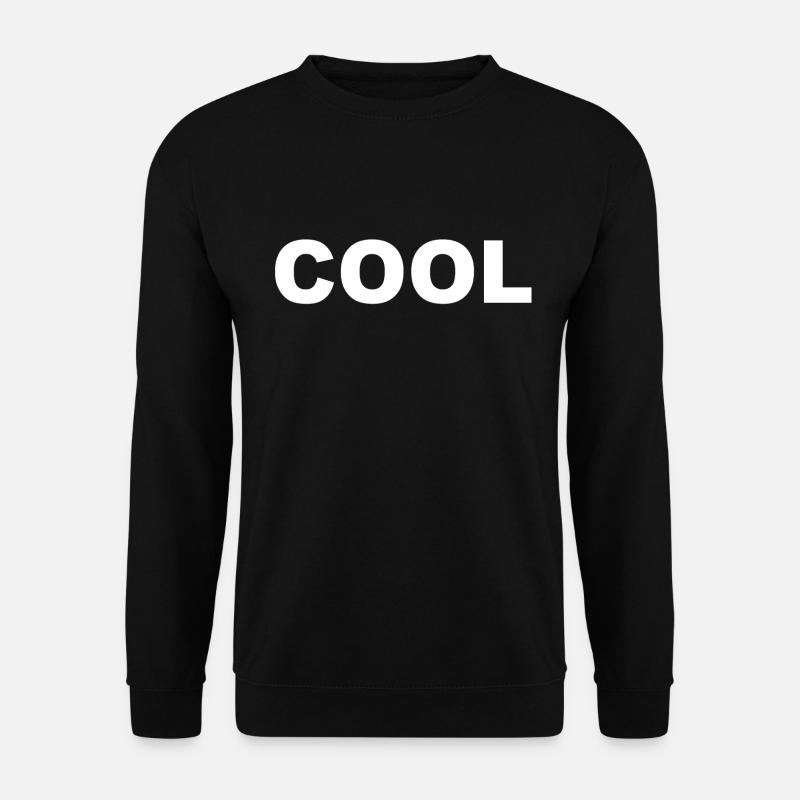 Cool Schriftzug Aufschrift Cool lässig Geschenk - Unisex Pullover - Schwarz