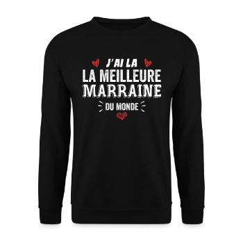 J'ai La Meilleure Marraine Du Monde - Sweat-shirt Unisexe - noir - Devant - Alina (178cm) & Michal (187cm)
