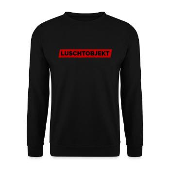 Ich Bin Ein Luschtobjekt - Lustobjekt der Begierde - Unisex Pullover - Schwarz - Vorne - Alina (178cm) & Michal (187cm)