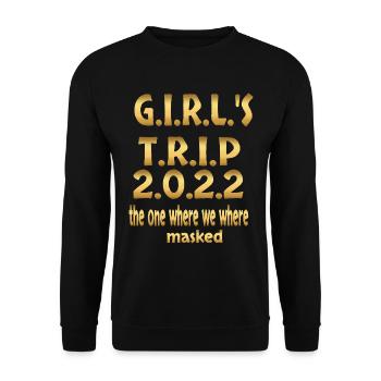 GIRL'S TRIP 2022 - Unisex Sweatshirt - black - Front - Alina (178cm) & Michal (187cm)